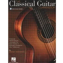 Classical Guitar Compendium (Bk/Audio) – Standard Notation Edition