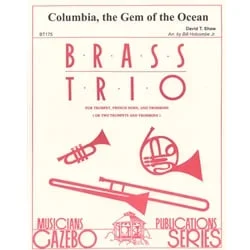 Columbia, the Gem of the Ocean – Brass Trio