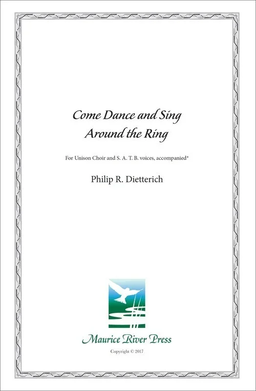 Come Dance Around The Ring Unison/SATB A Cappella (Octavo)