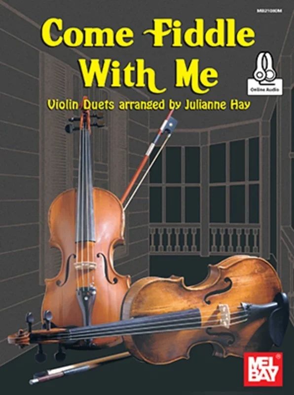 Come Fiddle With Me Book/Online Audio (Softcover Book/Online Audio) Book