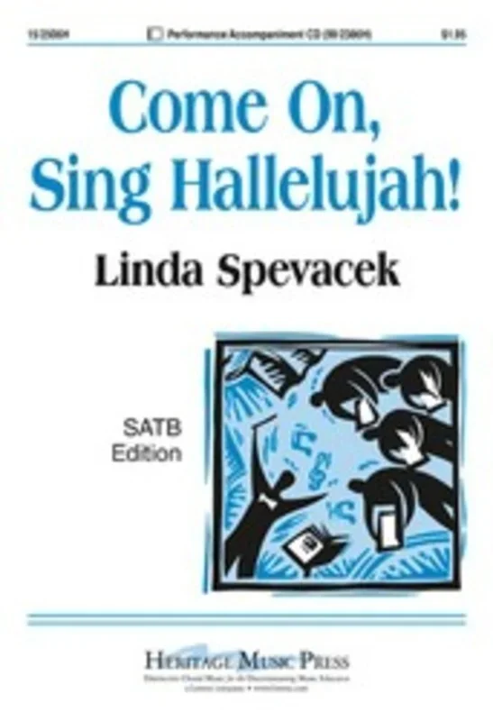 Come On Sing Hallelujah SATB/Piano