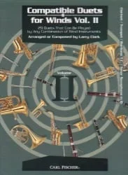 Compatible Duets for Winds, Vol. 2 – Clarinet/Trumpet/Baritone TC/Tenor Sax
