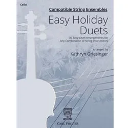 Compatible String Ensembles: Easy Holiday Duets – Cello