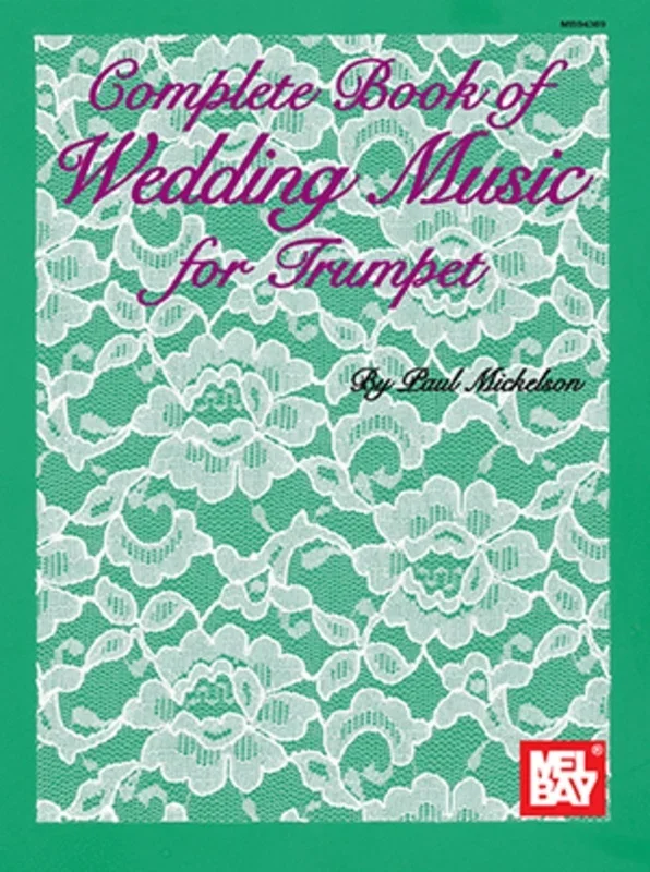 Complete Book Of Wedding Music For Trumpet (Softcover Book)