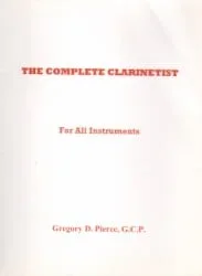 Complete Clarinetist – Clarinet