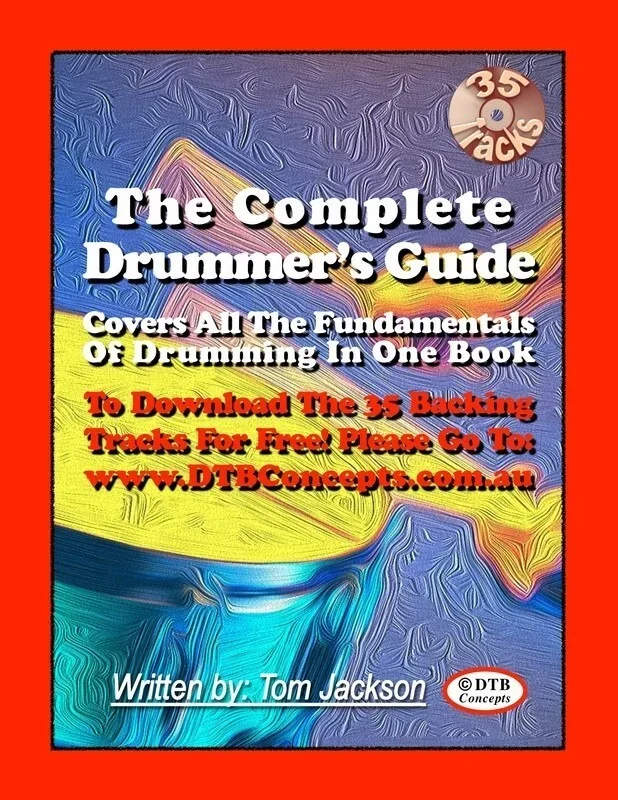Complete Drummers Guide (Prev Drumming Top Botto (Softcover Book)
