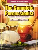 Complete Percussionist (Second Edition) – A Guidebook for the Music Educator