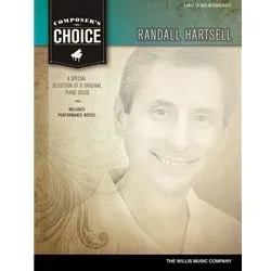 Composer’s Choice: Randall Hartsell – Piano