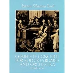 Concerti for Solo Keyboard and Orchestra – Full Score