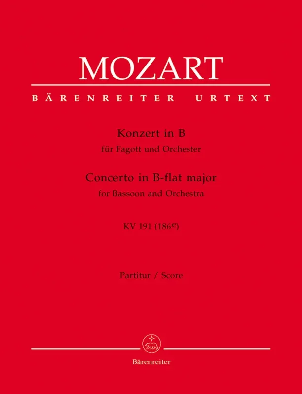 Concerto For Bassoon And Orchestra In B-Flat Major K. 191(186E)
