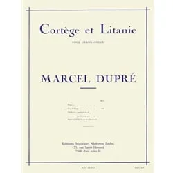 Cortege et Litanie – Organ