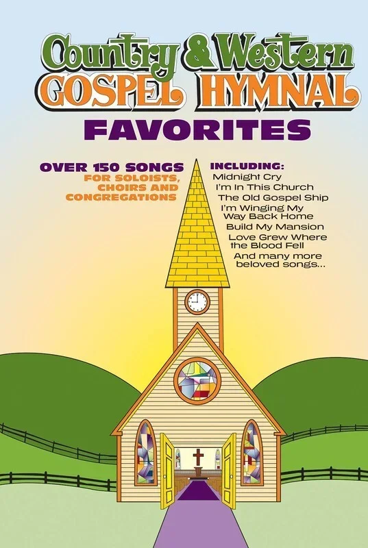 Country and Western Gospel Hymnal Favorites (Softcover Book)