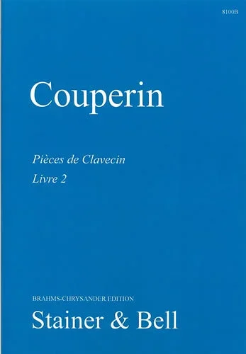 Couperin: The Complete Keyboard Works – Book 2 (Ordres 6-12)