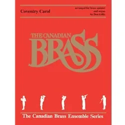 Coventry Carol – Brass Quintet with Organ