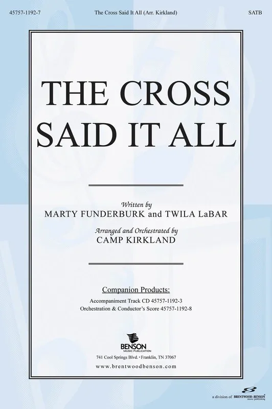 Cross Said It All SATB