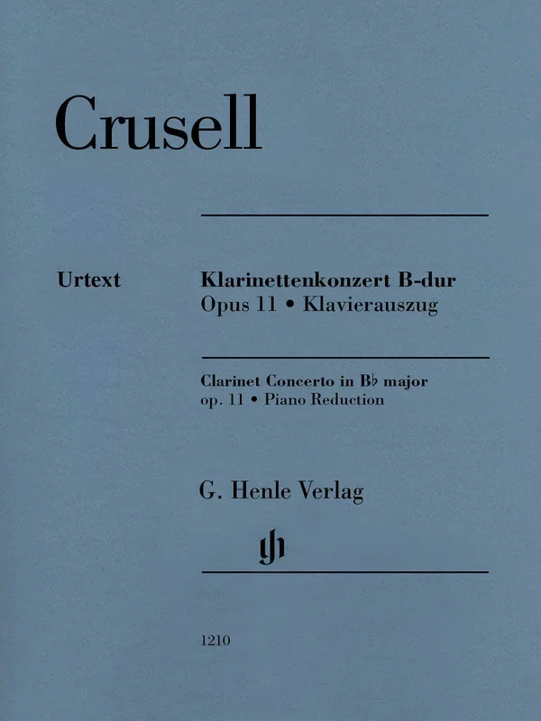 Crusell: Clarinet Concerto in B-flat Major, Op. 11