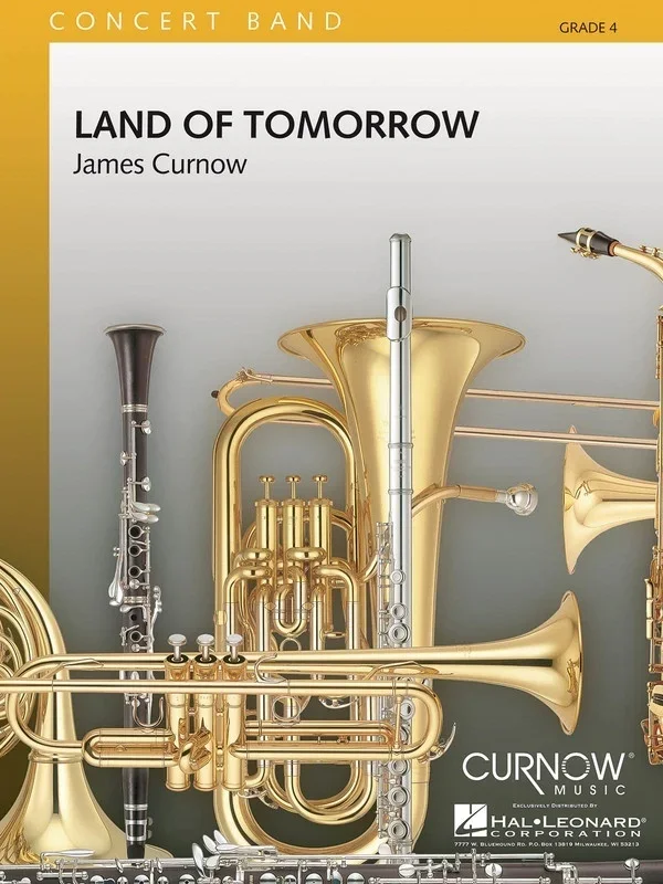 Curnow Concert Band – Land Of Tomorrow 4 Score Only (Music Score)