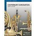 Curnow Music Canterbury Coronation (Grade 2 – Score and Parts) Concert Band Level 2 Composed by James Curnow Standard