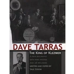 Dave Tarras: The King of Klezmer – Text