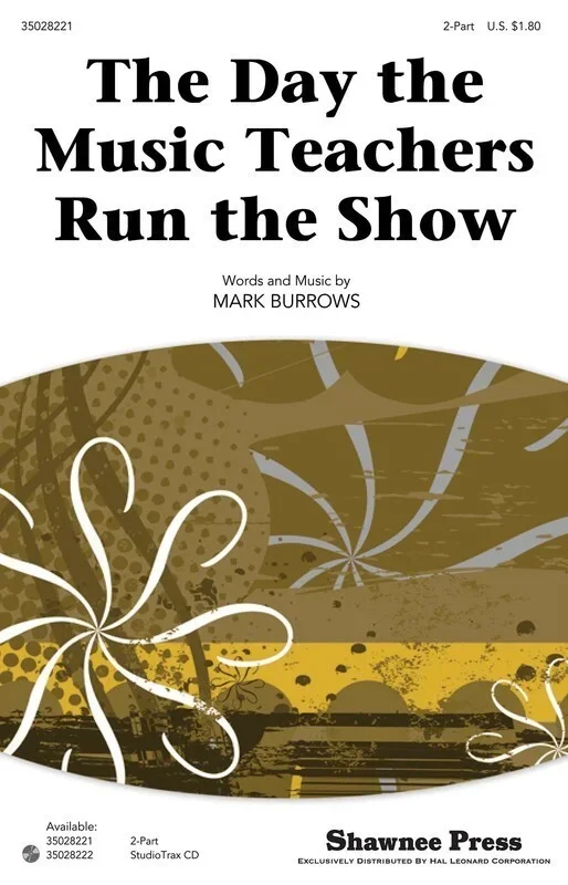 Day The Music Teachers Run The Show 2Pt (Octavo)