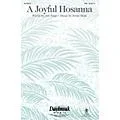 Daybreak Music A Joyful Hosanna SAB composed by Brian Büda Standard