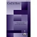 Daybreak Music God Is Here SATB arranged by Benjamin Harlan Standard