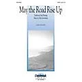 Daybreak Music May the Road Rise Up SSA Composed by Dale Grotenhuis Standard