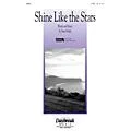 Daybreak Music Shine Like the Stars SATB composed by Stan Pethel Standard
