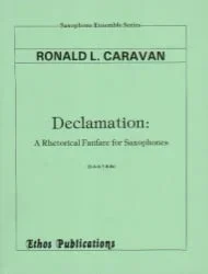 Declamation (1982) – Sax Sextet SAATBBs