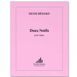 Deux Noels – Organ