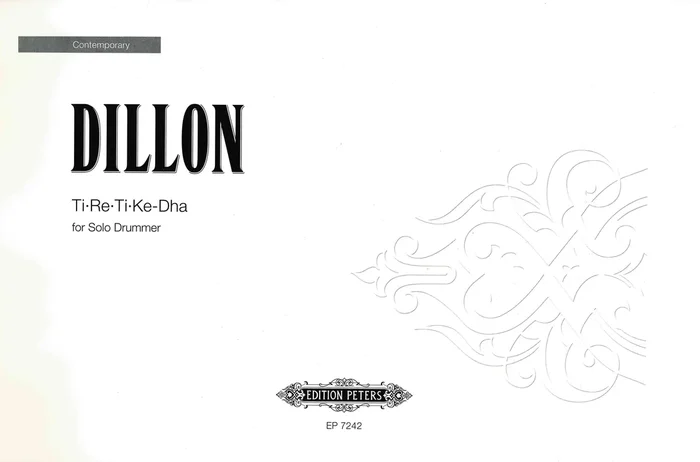 Dillon: Ti.re-Ti.ke-Dha