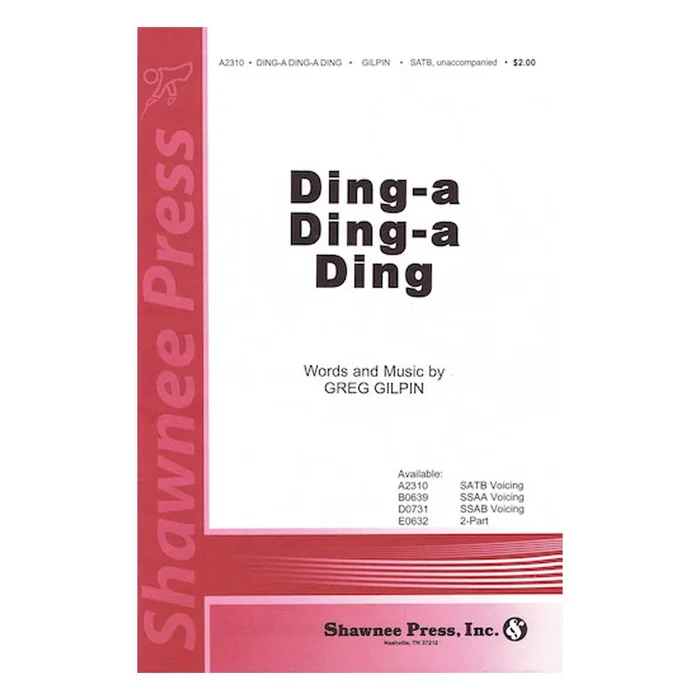 Ding-A Ding-A Ding (SATB)