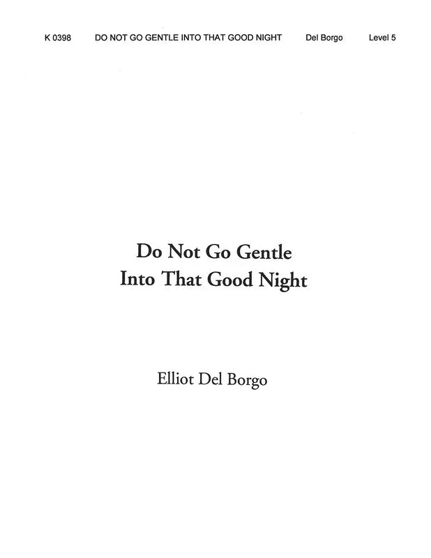 Do Not Go Gentle Into That Good Night Shw5 Book