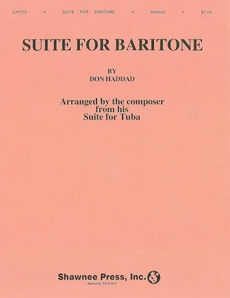 Don Haddad: Suite (arr. for Baritone)