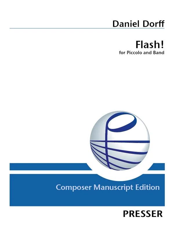 Dorff: Flash! (Version for Piccolo & Concert Band)