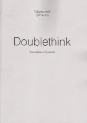 Doublethink – Sax Quartet SATB