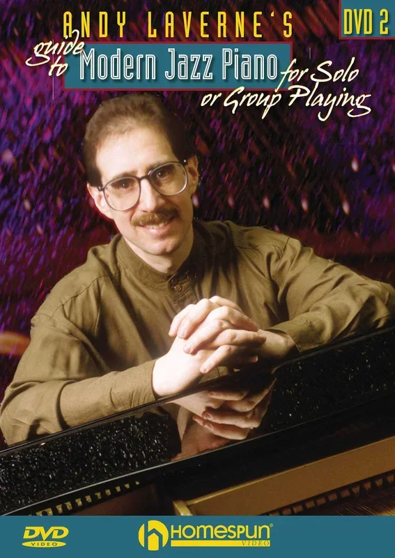 DVD – Andy Laverne’s Guide to Modern Jazz Piano for Solo or Group Playing: Vol. 2