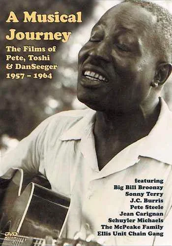 DVD-A Musical Journey: The Films of Pete, Toshi & Dan Seeger 1957-1964