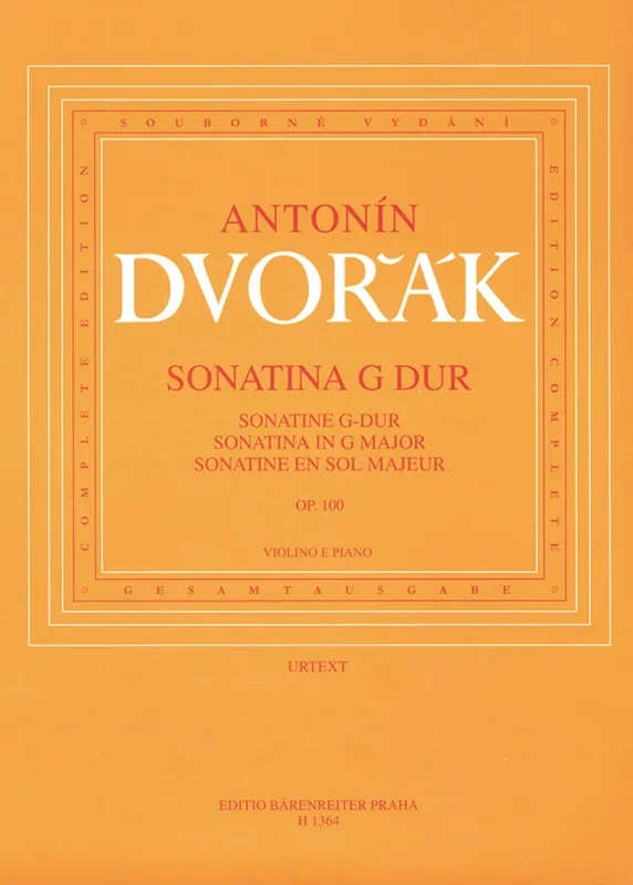 Dvořák: Sonatina in G Major, Op. 100