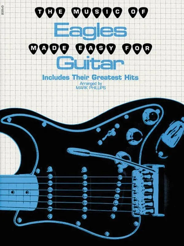 Eagles Made Easy For Guitar Book