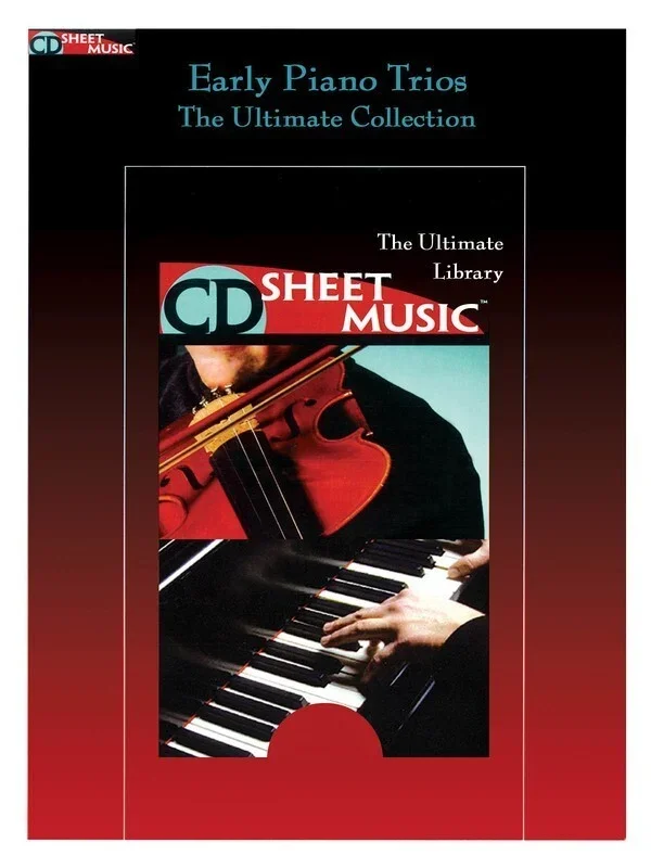 Early Piano Trios The Ultimate Collection CDrom (CD-Rom Only)