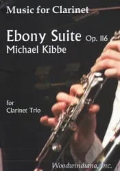 Ebony Suite, Op. 116 – Clarinet Trio