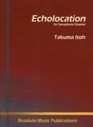 Echolocation – Sax Quartet SATB