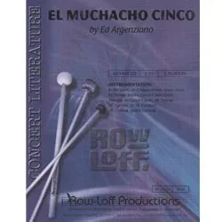 El Muchacho Cinco – Percussion Ensemble