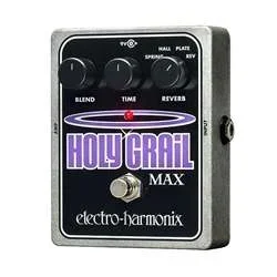 Electro-Harmonix Holy Grail Max Variable Reverb