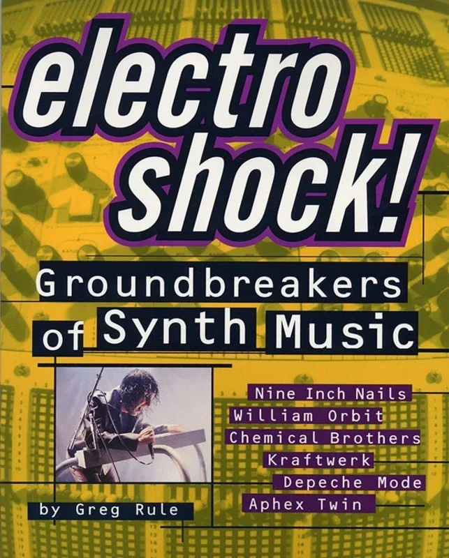 Electro Shock Groundbreakers Of Synth Music (Softcover Book)