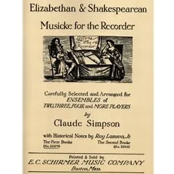 Elizabethan & Shakespearean Musicke for Recorder – Recorder Ensembles
