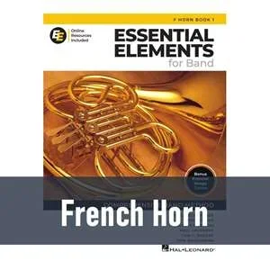 Essential Elements for Band with Online Resources – French Horn (Book 1)