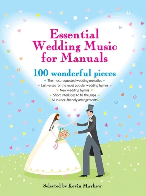 Essential Wedding Music For Manuals 100 Wonderful Pieces Softcover Book (Organ)