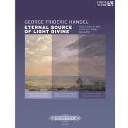 Eternal Source of Light Divine – Voice and Piano (with opt. Trumpet)